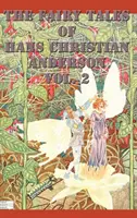 Les contes de Hans Christian Anderson Vol. 2 - The Fairy Tales of Hans Christian Anderson Vol. 2
