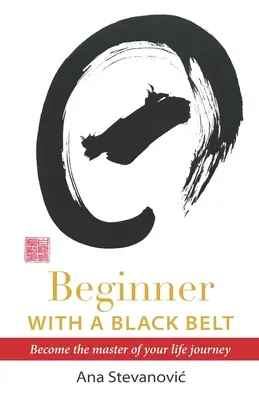 Débutant avec une ceinture noire - Beginner with a Black Belt