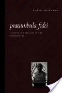 Praeambula Fidei : Le thomisme et le Dieu des philosophes - Praeambula Fidei: Thomism and the God of the Philosophers