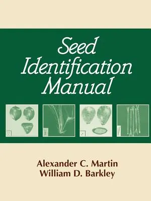 Manuel d'identification des graines - Seed Identification Manual