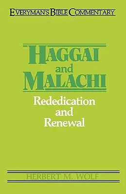 Haggai & Malachi- Everyman's Bible Commentary (en anglais) - Haggai & Malachi- Everyman's Bible Commentary