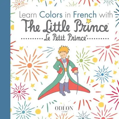 Apprendre les couleurs en français avec Le Petit Prince - Learn Colors in French with The Little Prince