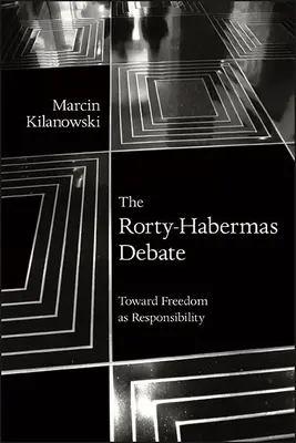Le débat Rorty-Habermas - The Rorty-Habermas Debate