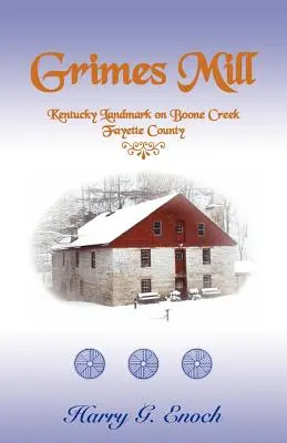 Grimes Mill, site historique du Kentucky sur Boone Creek, comté de Fayette - Grimes Mill, Kentucky Landmark on Boone Creek, Fayette County