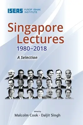 Conférences de Singapour 1980-2018 : Une sélection - Singapore Lectures 1980-2018: A Selection