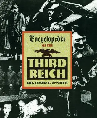 Encyclopédie du Troisième Reich - Encyclopedia of the Third Reich