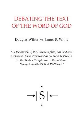 Débattre du texte de la Parole de Dieu - Debating the Text of the Word of God