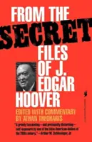 Les dossiers secrets de J. Edgar Hoover - From the Secret Files of J. Edgar Hoover