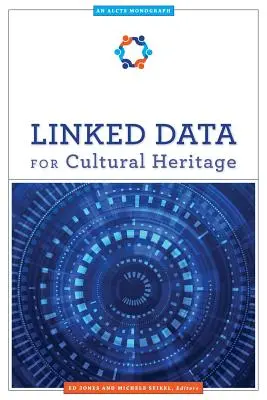 Données liées pour le patrimoine culturel - Linked Data for Cultural Heritage