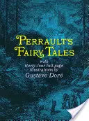 Les contes de Perrault - Perrault's Fairy Tales