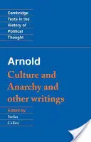 Arnold : Culture et anarchie - Arnold: Culture and Anarchy