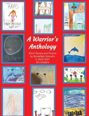 Une anthologie de guerriers - A Warrior's Anthology