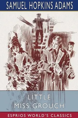 La petite râleuse (Esprios Classics) - Little Miss Grouch (Esprios Classics)
