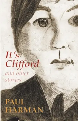 C'est Clifford et autres histoires - It's Clifford and other stories