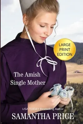 La mère célibataire amish GRAND IMPRIMER - The Amish Single Mother LARGE PRINT
