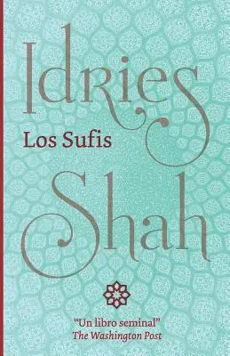 Les soufis - Los Sufis