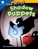 L'art des ombres chinoises - The Art of Shadow Puppets