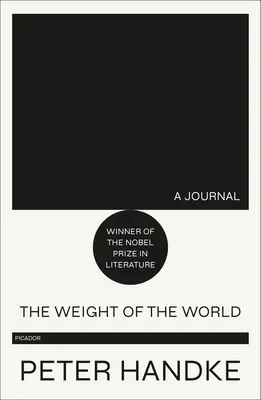 Le poids du monde : Un journal - The Weight of the World: A Journal