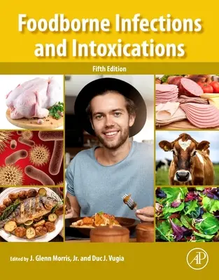 Infections et intoxications d'origine alimentaire - Foodborne Infections and Intoxications