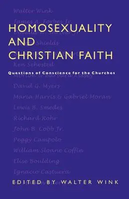 Homosexualité et foi chrétienne : Questions de conscience pour les Eglises - Homosexuality and Christian Faith: Questions of Conscience for the Churches