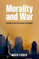 Moralité et guerre : la guerre peut-elle être juste au XXIe siècle ? - Morality and War: Can War Be Just in the Twenty-First Century?