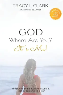 GOD Où es-tu ? C'est moi ! - GOD Where Are You?: It's Me!