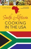 La cuisine sud-africaine aux États-Unis - South African Cooking in the USA