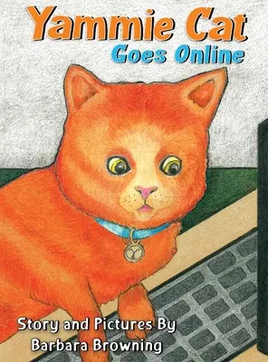 Yammie Cat est en ligne - Yammie Cat Goes Online