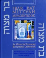 Bar/Bat Mitzvah Memory Book 2/E : Un album pour garder précieusement la célébration spirituelle - Bar/Bat Mitzvah Memory Book 2/E: An Album for Treasuring the Spiritual Celebration