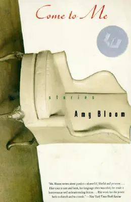 Viens à moi : histoires - Come to Me: Stories