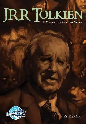 Orbit : JRR Tolkien - El Verdadero Seor de los Anillos - Orbit: JRR Tolkien - El Verdadero Seor de los Anillos