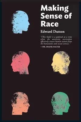 Donner un sens à la race - Making Sense of Race