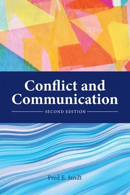 Conflit et communication - Conflict and Communication