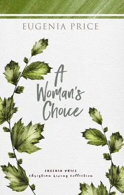 Le choix d'une femme - A Woman's Choice