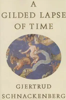 Un laps de temps doré : Poèmes - A Gilded Lapse of Time: Poems