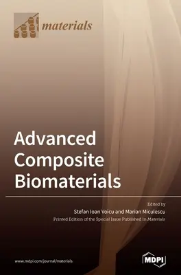 Biomatériaux composites avancés - Advanced Composite Biomaterials
