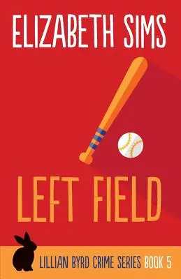 Le champ gauche - Left Field