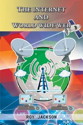 L'Internet et le World Wide Web - The Internet and World Wide Web