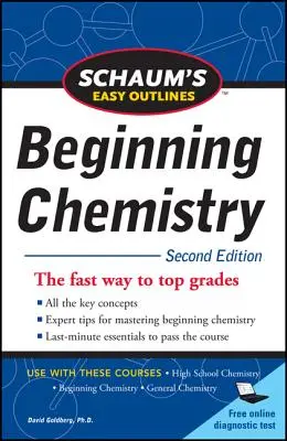 Schaum's Easy Outline of Beginning Chemistry, deuxième édition - Schaum's Easy Outline of Beginning Chemistry, Second Edition