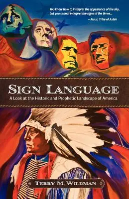 Langue des signes : Un regard sur le paysage historique et prophétique de l'Amérique - Sign Language: A Look at the Historic and Prophetic Landscape of America