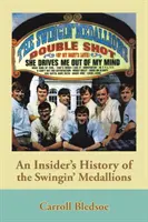 L'histoire des médaillons Swingin' racontée par un initié - An Insider's History of the Swingin' Medallions