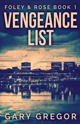 Liste des vengeances - Vengeance List