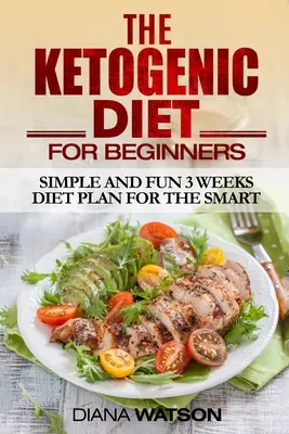 Régime cétogène pour débutants - Ketogenic Diet For Beginners