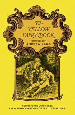 Le livre des fées jaunes - The Yellow Fairy Book