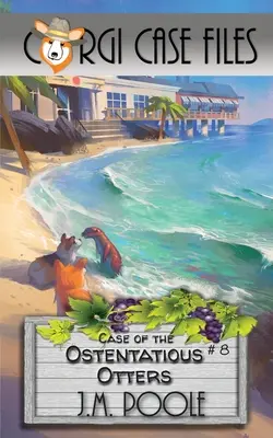 Le cas des loutres ostentatoires - Case of the Ostentatious Otters