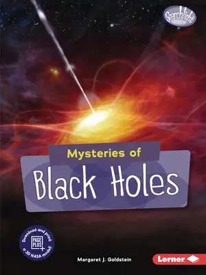 Mystères des trous noirs - Mysteries of Black Holes