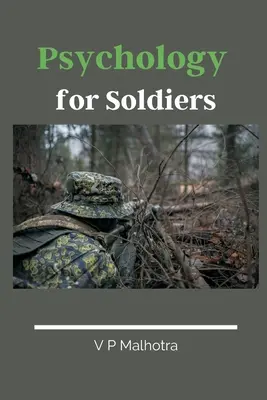 Psychologie pour les soldats - Psychology for Soldiers