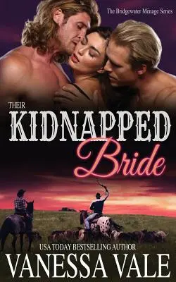 Leur fiancée kidnappée - Their Kidnapped Bride