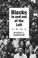 Les Noirs dans et hors de la gauche - Blacks in and Out of the Left