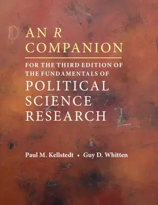 Un compagnon R pour la troisième édition des Fondamentaux de la recherche en sciences politiques - An R Companion for the Third Edition of The Fundamentals of Political Science Research